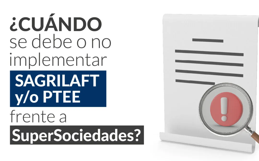 cuando implementar sagrilaft o ptee
